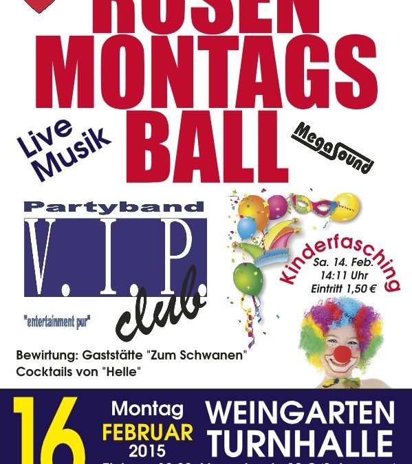 Rosenmontagsball und Kinderfasching